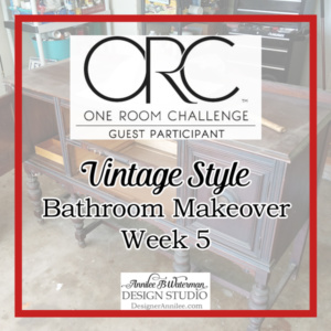 Vintage Style Bathroom Makeover One Room Challenge Week 5