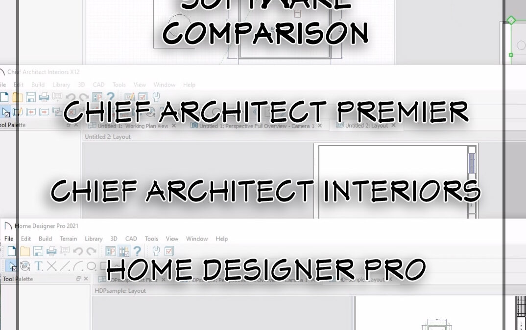 Software Comparison: Chief Architect Premier, Interiors, Home Designer Pro